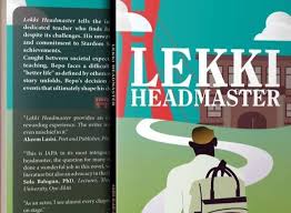 Lekki Headmaster Summary [Chapters 1-12) PDF Download JAMB Novel by Kabir Alabi Garba ]